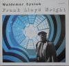 Waldemar Łysiak Frank Lloyd Wright / dedykacja autorska